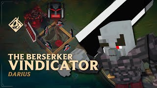 The Berserker Vindicator Darius 🗡️ Minecraft Edition🗡️ ​​​ RuneForge—LoL Custom Skins [upl. by Ahsain]