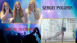 First Time Seeing  Sergei Polunin  Take Me To Church  3 Generation Reaction [upl. by Elliott]