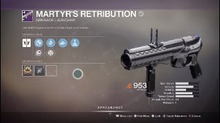 How to get the Martyrs Retribution in Destiny 2 [upl. by Asilec728]