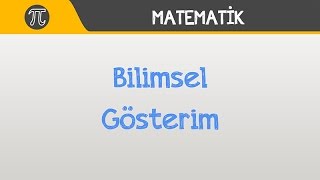 Bilimsel Gösterim  Matematik  Hocalara Geldik [upl. by Yellek]