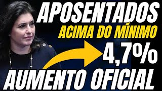 Aposentados Acima do Mínimo  Aumento Oficial Acaba de Ser Divulgado 47 [upl. by Ahsyekal]