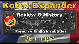 Unveiling The Mesmerizing RSF Kobol Expander by Behringer French with English subtitles [upl. by Maurits]