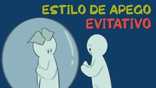 8 señales de APEGO EVITATIVO estilos de apego [upl. by Zwart]