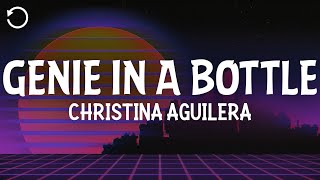 Christina Aguilera  Genie in a Bottle Lyrics [upl. by Ettenot621]