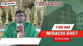 7 AM  Konkani Mass  Brestar  Sadea Kallcho Ottravem Satollem  Basilica of Bom Jesus  8 Aug 2024 [upl. by Etnoved517]