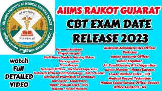 AIIMS RAJKOT CBT EXAM DATE OUT  ADMIT CARD RELEASE aiims aiimsrajkot AIIMSGUJRAT jobnursing [upl. by Idoc]