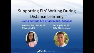 Supporting ELs’ Writing During Distance Learning [upl. by Nnahgaem]