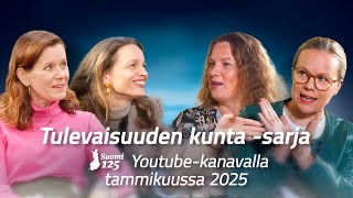 Suomi 125 sarja Tulevaisuuden kunta tammikuussa 2025 [upl. by Nivlam]