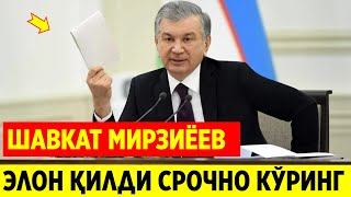 ШАВКАТ МИРЗИЁЕВ ХАЛҚҚА ХОЗИР ЭЛОН ҚИЛ ДАРХОЛ ХАБАРДОР БЎЛИНГ [upl. by Ydorb756]