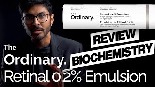 The Ordinary Retinal 02 Emulsion Review  Biochemisry [upl. by Ennairda]