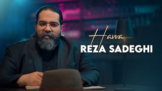 Reza Sadeghi  Havva  OFFICIAL MUSIC VIDEO رضاصادقی  حوا [upl. by Tebazile]