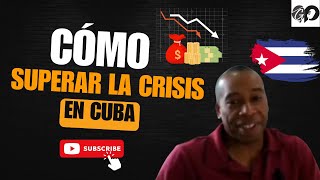 CRISIS en CUBA se Agudiza OPORTUNIDAD y ESTRATEGIA para tus negocios en CUBA 😱🤔 [upl. by Enirod]