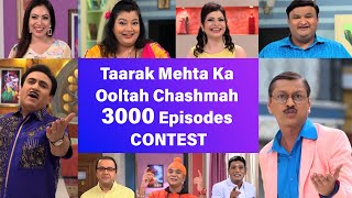 Taarak Mehta Ka Ooltah Chashmah 3000 Episodes CONTEST 3000 Families To Get A SURPRISE [upl. by Monson]