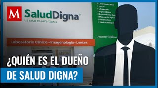 Salud Digna es una compañía mexicana del sector salud aquí te decimos quién es el sueño de ésta [upl. by Itagaki]