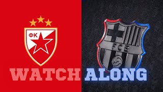 ⚫🔴 LIVE Red Star Belgrade vs Barcelona Watchalong  Champions League 2024 [upl. by Eonak]