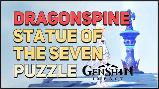 Ice Puzzle Dragonspine Statue of The Seven Genshin Impact [upl. by Pontone]