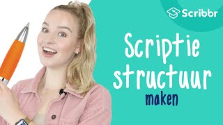 Zo maak je een goede structuur voor je scriptie  Scribbr 🎓 [upl. by Duyne214]