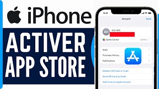 Comment Activer App Store Sur Iphone  En 2024 [upl. by Marek185]