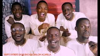 JEHOVAH SHALOM ACAPELLA [upl. by Atipul856]