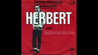 Gottlieb Wendehals  Herbert [upl. by Close]