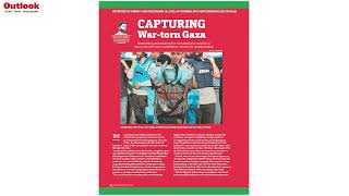 OutlookMagazine Anniversary Issue  Capturing War Torn Gaza [upl. by Ahsiugal342]