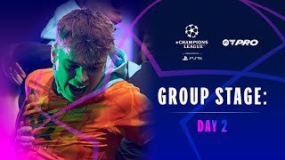 eChampions League  Group Stage  Day 2 [upl. by Annahoj709]