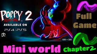 Playing poppy playtime chapter 2 in mini world full game🐰🟢🟡🎶 [upl. by Nahamas]