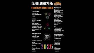 Prenotazioni Capodanno 2025 RockOnTheRoad Desio [upl. by Eidualc]