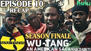 WUTANG AN AMERICAN SAGA SEASON 2 EPISODE 10 RECAP SEASON FINALE [upl. by Navad]