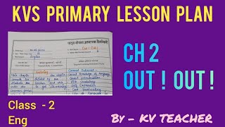 KVS PRIMARY LESSON PLAN  Out  Out   Class 2  ENGLISH  NEW NCERT  MRIDANG [upl. by Galer]