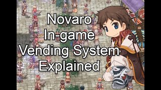 Novaro  Using the ingame Vending system [upl. by Howlend]