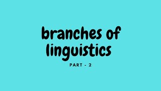 branches of linguistics macro linguistics [upl. by Ilarrold]