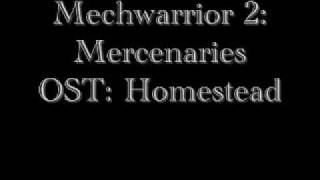 Mechwarrior 2 Mercenaries OST Homestead [upl. by Aidnac327]