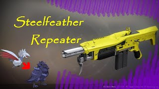 Destiny 2 Steelfeather Repeater Is Saints auto a Saint [upl. by Raffaj]