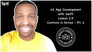 Lesson 29 App Development with Swift Controls in Action  Part 4 [upl. by Aralc]