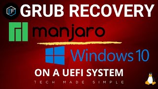 Manjaro recover GRUB after a Windows Update [upl. by Sheeree557]