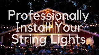 The Best Way To Install String Lights [upl. by Oinesra]