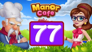 Manor Cafe  Episode 77  Gameplay Story [upl. by Friday]