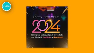 Happy New Year 2024 Wishes Social Media Post design in Canva  Design Tutorial [upl. by Esinehs]