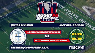 Rugby PA Spring State Championships  Junior State Final Doylestown vs La Salle  52123 [upl. by Aidnac]