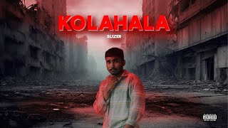 SLIZER  KOLAHALA කෝලහාල  OFFICIAL MUSIC VIDEO [upl. by Holland884]