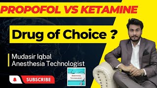 Propofol vs Ketamine which one is Choice of Drug for different surgeriesby Anesthesia Technologist [upl. by Ahsatam765]