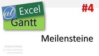 Excel  Projektplan in GanttAnsicht  Meilensteine  Teil 4 [upl. by Dang]