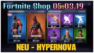 FORTNITE SHOP 050319 NEU HYPERNOVA  HACKE  25€ Gewinnspiel [upl. by Yeldnarb38]