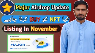 Major Airdrop NFTs Event  Major Airdrop Listing Update  Major Airdrop PreMarkeet Price [upl. by Cristiona]