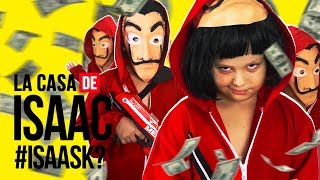 ISAASK LA CASA DE PAPEL [upl. by Argyres460]