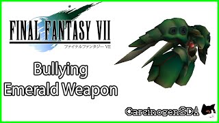 Final Fantasy VII PC  Bullying Emerald Weapon [upl. by Enelrac]