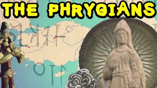 Early History of Phrygia and the Phrygians King Midas of Phrygia [upl. by Adikam]