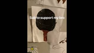 Pls sub to support my 6 year old brothers art [upl. by Starla]