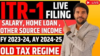 ITR1 Filing Online AY2425 FY2324 Free Step by Step Online Salary Home Loan Other Source itr [upl. by Enitsyrk786]